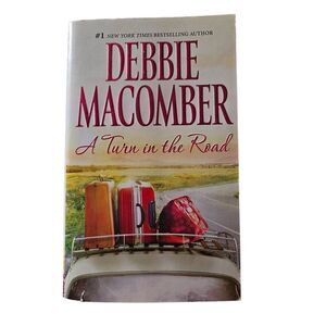A turn in the road by Debbie macomber mira novel books isbn:13 9780778313250